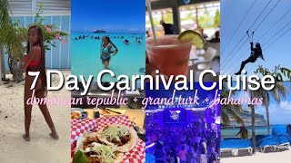 7 DAY CARNIVAL CRUISE TRAVEL VLOG — Dominican Republic  Grand Turk  Half Moon Cay Bahamas [upl. by Audi]