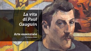 La vita di Paul Gauguin [upl. by Hild]