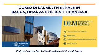 Il Corso di Laurea in Banca Finanza e Mercati Finanziari dellUniversità di Pisa [upl. by Aiceled]