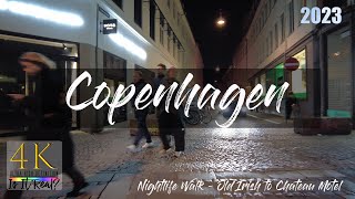 Copenhagen Denmark  After Midnight  Nightlife  Knapsbrostræde  Stormy  4K  Winter  2023 [upl. by Lisk]