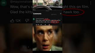 Say that again meme memes funny oppenheimer hawktuah talktuah [upl. by Eekcaj]