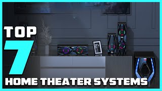 Top 7 Best Home Theater Systems in 2024  Reviews Prices amp Where to Buy [upl. by Nedrud]