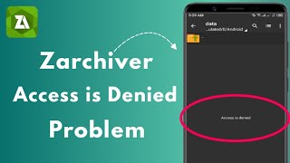 How to Fix Zarchiver Access Denied 2024  Access Denied Zarchiver [upl. by Allys]