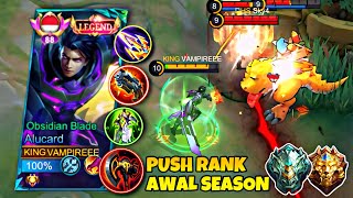 BUILD ALUCARD TERSAKIT AWAL SEASON DIJAMIN WINSTREAK SAMPAI KE MYTHIC  MLBB [upl. by Enenstein]