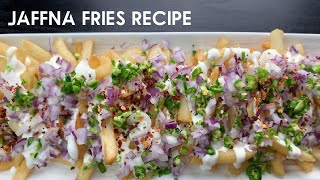 Jaffna Fries Recipe  Easy Step By Step Recipe  Spicy and Delicious [upl. by Druci]