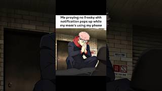 Praying to god bro’s jobless ahh doesn’t dm me 😭🙏 jjkjjkeditjujutsukaisenitadoriitadoriyuuji [upl. by Orelia37]