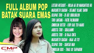 Full Album Pop Batak Suara Emas  LESTARI HUTASOIT Margareth Siagian Silopak Trio [upl. by Chester614]