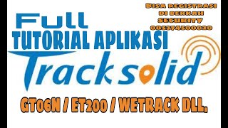 Cara penggunaan aplikasi atau server tracksolid gps [upl. by Jean794]