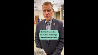 Virginia Chairman of Fairfax Board of Supervisors on School Shootings [upl. by Darcee]