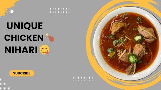 Chicken🐔Nihari Recipe😋🧕🏻plzsuporrtmychanlfriends [upl. by Ellebanna]