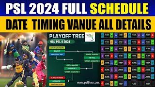 PSL 2024 Full Schedule DateTimingVanue  Psl 9 Confirm Schedule  All Teams Matches And Details [upl. by Hittel]