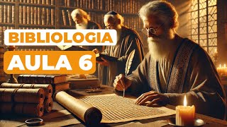 BIBLIOLOGIA  AULA 6  Estudo teológico Basico ao Avançado [upl. by Daphene]