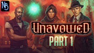 Unavowed Walkthrough Part 1 No Commentary [upl. by Hailat848]