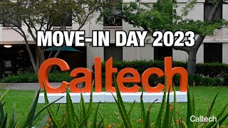 2023 Caltech MoveIn Day [upl. by Mansfield]