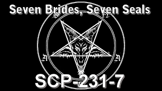 SCP2317 Seven Brides [upl. by Hamal]