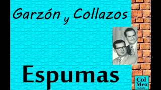 Garzón y Collazos Espumas [upl. by Ahsied]