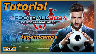 We are Football 2024  Tutorial  012  Jugendcamps [upl. by Nipha]