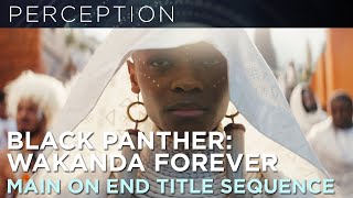 OFFICIAL Marvel Studios Black Panther Wakanda Forever End Credits Main on End Title Sequence [upl. by Nytsuj643]