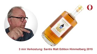 3 min Verkostung Säntis Malt Edition Himmelberg 43 vol [upl. by Lorine514]