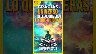 🌟 PÍDELE AL UNIVERSO LO QUE QUIERAS 🌟 decretos afirmaciones mantras naturaleza24 manifestación [upl. by Ariem]