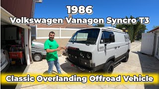 1986 Volkswagen Vanagon Syncro T3 Classic Overlanding OffRoad Vehicle [upl. by Annaert]