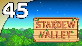 Stardew Valley  45 Explosive Expansion  Lets Play Stardew Valley Gameplay [upl. by Esilanna]