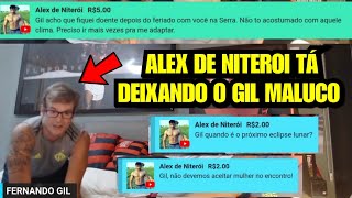 PARTE 9 ALEX DE NITERÓI DEIXOU O FERNANDO GIL MALUCO AO VIVO  CORTES DO FERNANDO GIL fernandogilrn [upl. by Halueb702]