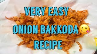 Onion bakkoda  very easy recipe onion bakkoda recipe [upl. by Enelyahs]