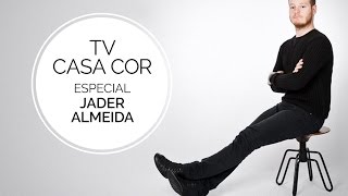 Jader Almeida apresenta sua coleção 2016 no TV CASA COR ao VIVO [upl. by Eissej]