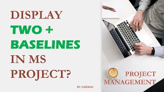 Display two or more baselines in MS Project  Project Management [upl. by Wales]