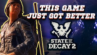 State Of Decay 2 NEW UPDATE 36 HAS MADE SOME MAJOR CHANGES FOR GOOD [upl. by Patty]