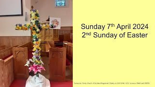 Carnoustie Trinity Church of Scotland Sunday 7th April 2024 [upl. by Hadnama]