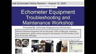 Ask Echometer Session 13 Aug 12 2020 Equipment Workshop [upl. by Aiym]