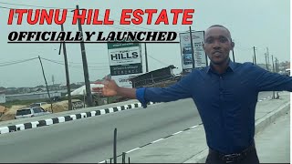 ITUNU HILL ESTATE  NOW OFFICIALLY LAUNCHED  AFFORDABLE RESIDENTIAL LAND FOR SALE IN IBEJU LEKKI [upl. by Elliot973]