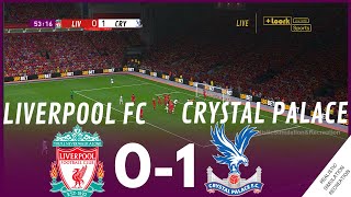 Liverpool 01 Crystal Palace • Premier League 2324  Match Highlights VG Simulation amp Recreation [upl. by Elokyn555]