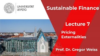 Sustainable Finance  Lecture 7  Pricing Externalities [upl. by Aba141]