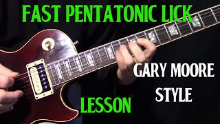 Gary Moore inspired fast pentatonic blues lick lesson [upl. by Edward]