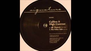 Calibre amp High Contrast  Mr Majestic HD [upl. by Manella]