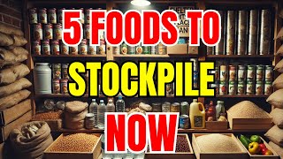 5 Foods to STOCKPILE BEFORE NEXT MONTH – Food for SHTF – Prepper Pantry [upl. by Stephania]