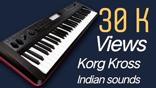 KORG KROSS indian sounds  Mo  9527762077  korg krome  xps 30  xps 10 [upl. by Letsyrhc]