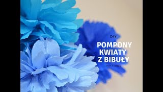 DIY Kwiatypompony z bibuły  Dom z duszą [upl. by Verlee]