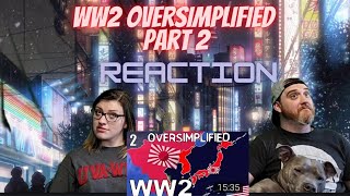 WW2 OverSimplified Part 2 Reaction [upl. by Otrebire321]