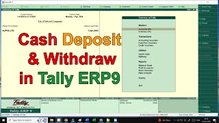 Cash Deposit and Withdrawals Entry in Tally ERP9  Contra Entry in Tally  GBCTI [upl. by Rika706]