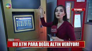 Bu ATM para değil altın veriyor [upl. by Nidla752]