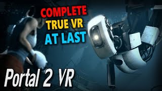 Portal 2 VR Setup Guide amp Overview [upl. by Aivartal]