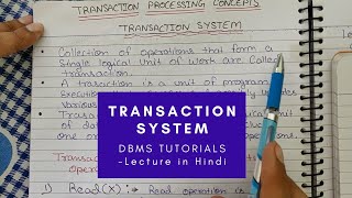 Lec  40  Transaction System in DBMS  Transaction processing concept [upl. by Nnahsal912]