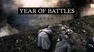 WW1 1916 The Year of Battles Full Documentary [upl. by Toth]