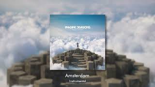 Old see description Amsterdam Instrumental  Imagine Dragons [upl. by Rock574]