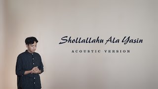 SHOLALLAHU ALA YASIN AKUSTIK  DIMAS AL JAWAD [upl. by Annoit]