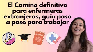 ¡GUÍA DEFINITIVA Enfermeras Extranjeras en USA💉⭐ [upl. by Inerney836]